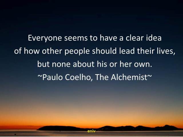 The Alchemist Quote by Paulo Coelho - Esther Neela Blog