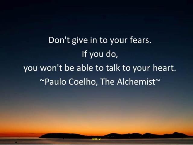 The Alchemist Quote by Paulo Coelho - Esther Neela Blog